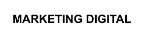 MARKETING DIGITAL